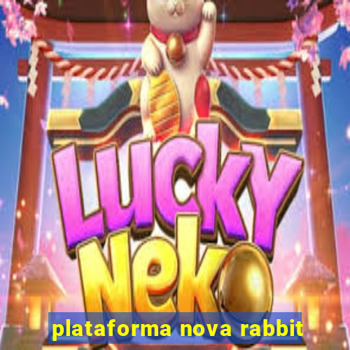 plataforma nova rabbit